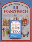 Meine ersten Wörter und Sätze, Französisch, m. Cassette Books