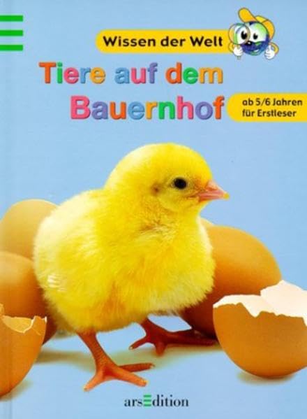 Tiere auf dem Bauernhof: 1. Lesestufe für Erstleser (Wissen der Welt) Books
