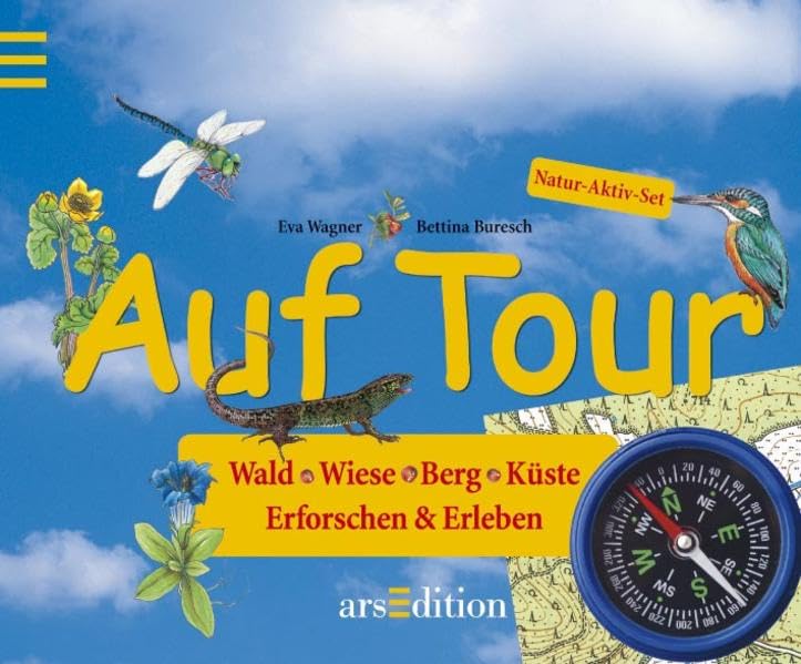 Auf Tour: Wald, Wiese, Berg, Küste erforschen und erleben. Natur-Aktiv-Set Non-fiction