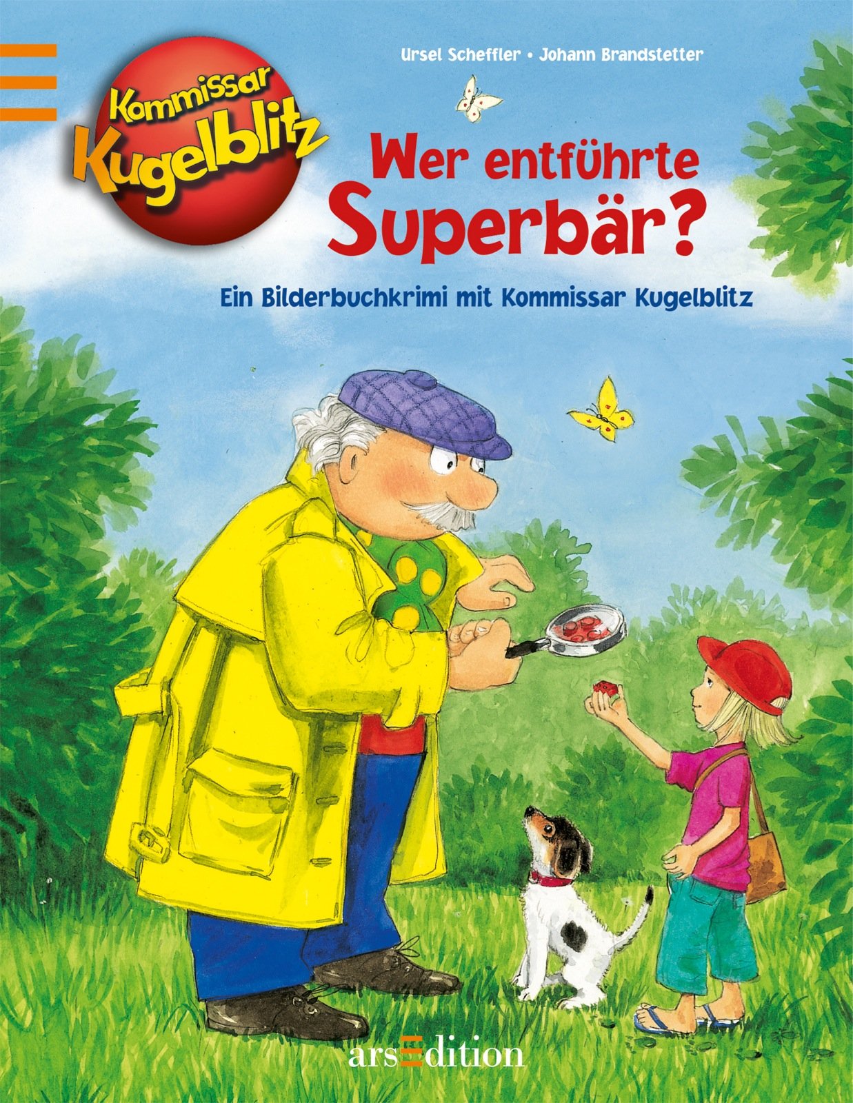 Wer entführte Superbär?: Ein Bilderbuchkrimi mit Kommissar Kugelblitz Children's books
