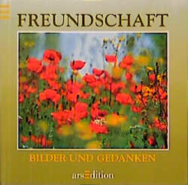 Bilder und Gedanken, Freundschaft Lifestyle