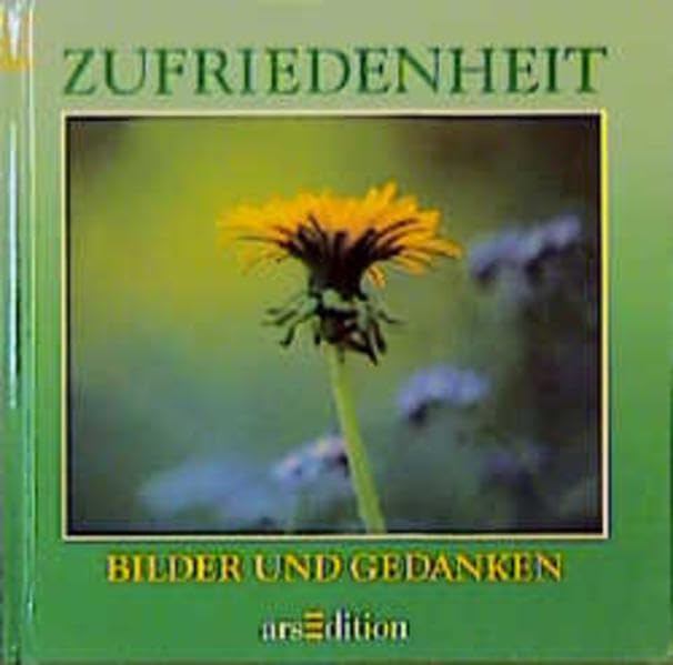 Bilder und Gedanken, Zufriedenheit Lifestyle