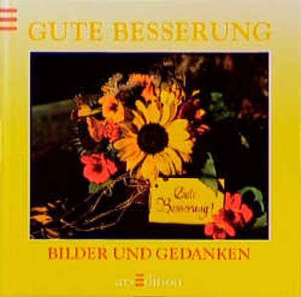 Bilder und Gedanken, Gute Besserung! Lifestyle