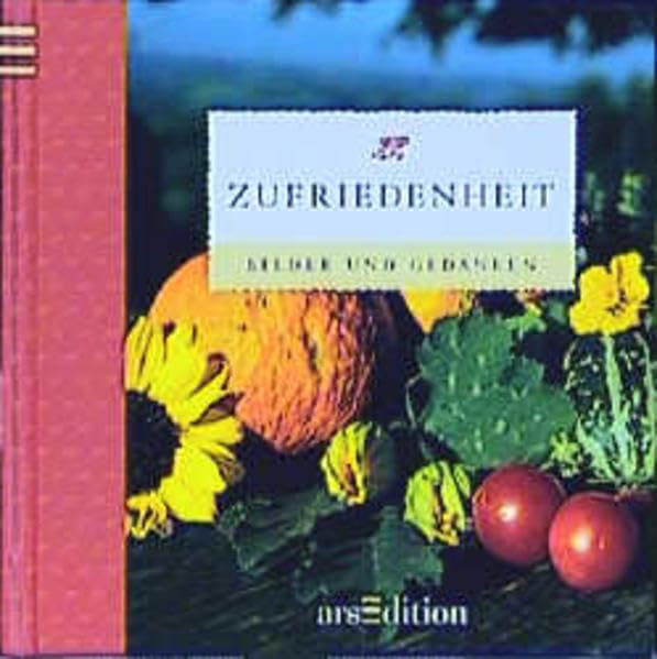 Bilder und Gedanken, Zufriedenheit Lifestyle