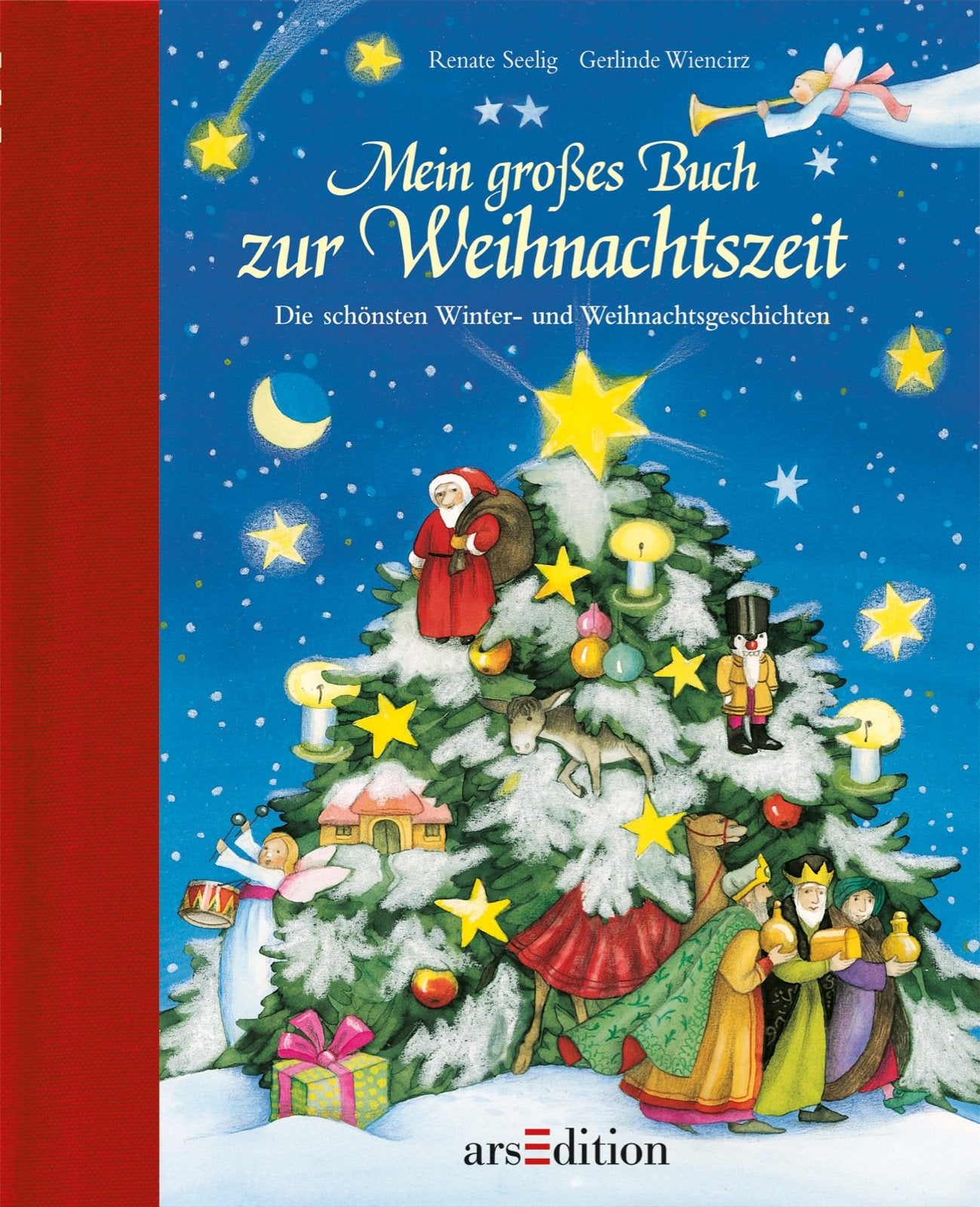 Mein großes Buch zur Weihnachtszeit: Die schönsten Winter- und Weihnachtsgeschichten: Die schönsten Weihnachts-und Wintergeschichten Novels & Short Stories