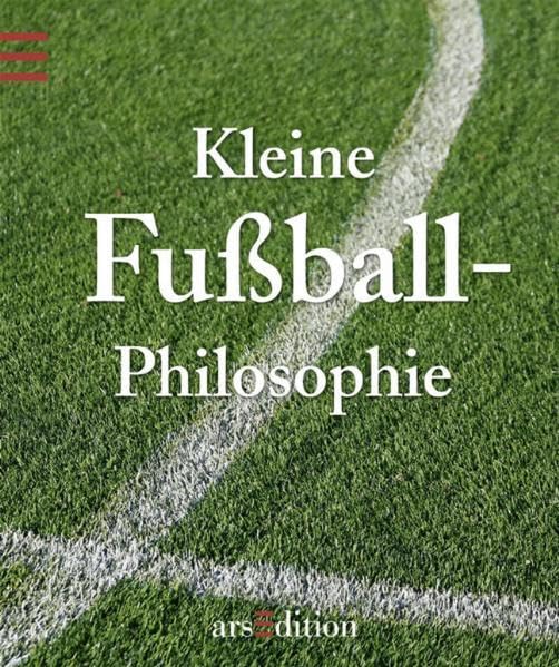 Kleine Fußball-Philosophie Lifestyle