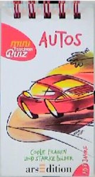 Autos (Taschenquiz mit der grossen Klappe) Books