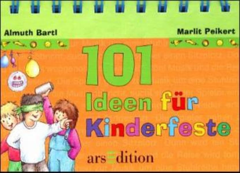101 Ideen für Kinderfeste Books