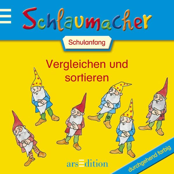Vergleichen und Sortieren (Schlaumacher Schulanfänger) Books