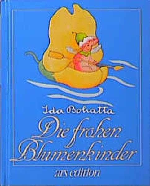 Die frohen Blumenkinder (Bohatta-Bilderbücher) Books