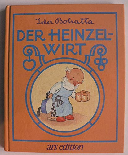 Der Heinzelwirt (Bohatta-Bilderbücher) Books
