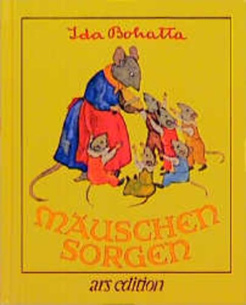 Mäuschensorgen (Bohatta-Bilderbücher) Books