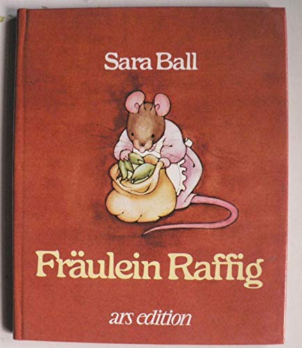 Fräulein Raffig (Bohatta-Bilderbücher) Books