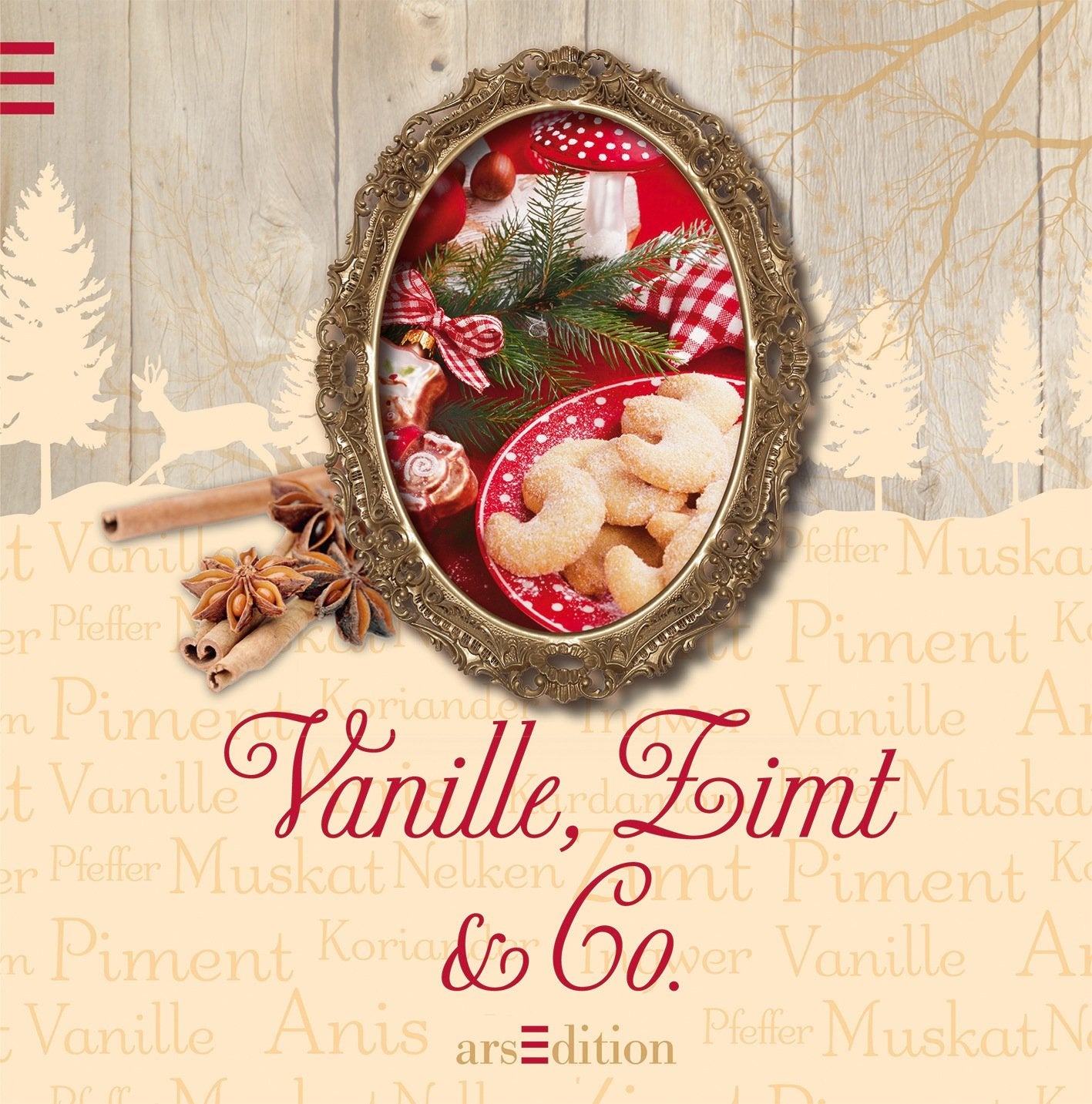 Vanille, Zimt & Co. Cooking & Enjoying Books