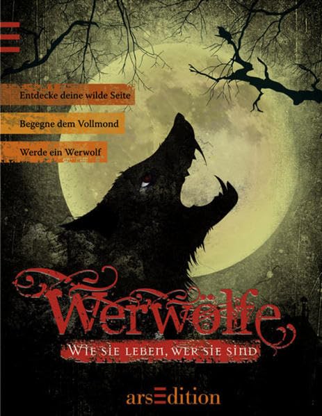 Werwölfe: Wie sie leben, wer sie sind: Wie sie leben, wer sie sind. Übernatürliche Kräfte. Geschärfte Sinne. Wilde Schönheit Education