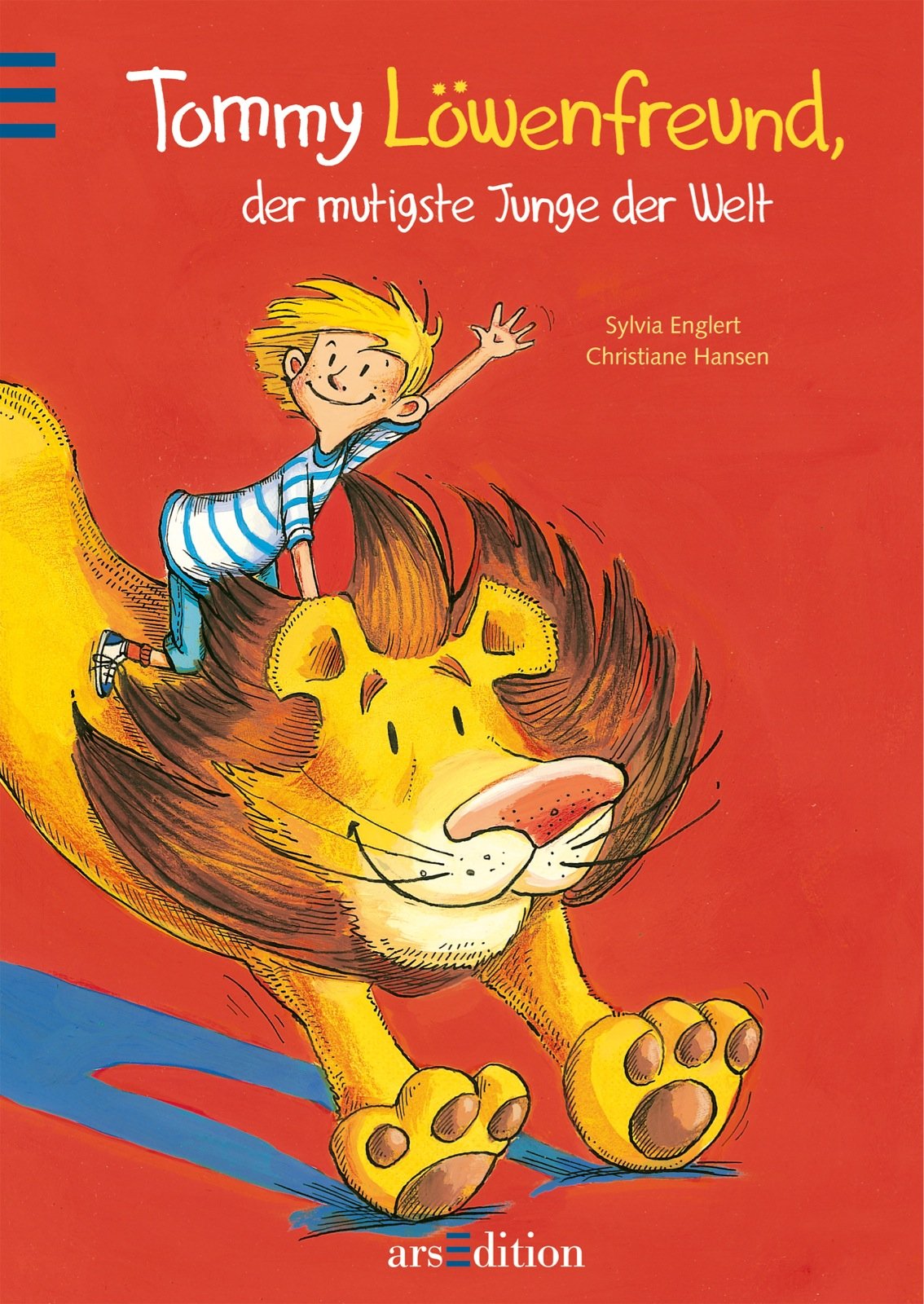 Tommy Löwenfreund, der mutigste Junge der Welt Novels & Short Stories