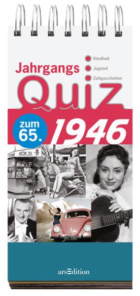 Jahrgangsquiz 1946: Kindheit, Jugend, Zeitgeschehen. Zum 65. Lifestyle
