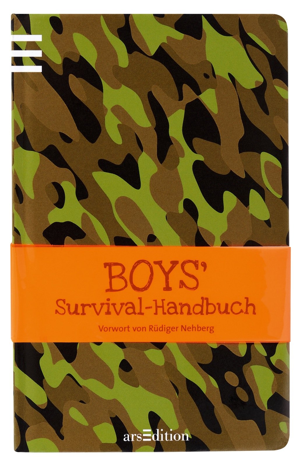 Boys' Survival-Handbuch: Vorw. v. Rüdiger Nehberg Natural Sciences