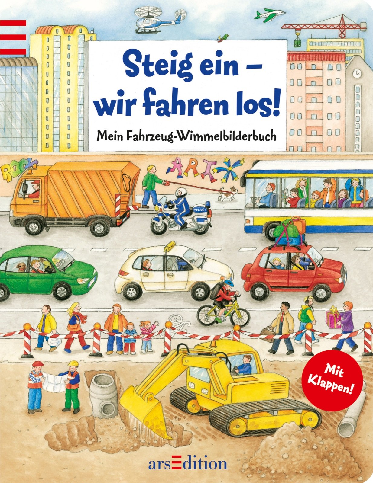 Steig ein - wir fahren los!: Mein Fahrzeug-Wimmelbilderbuch Children's books
