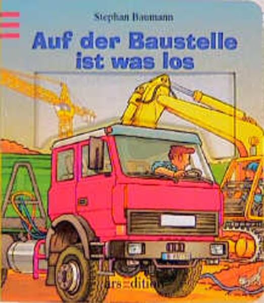 Auf der Baustelle ist was los Books