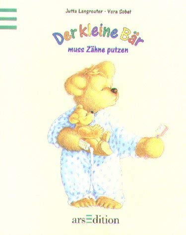Der kleine Bär muss Zähneputzen Books