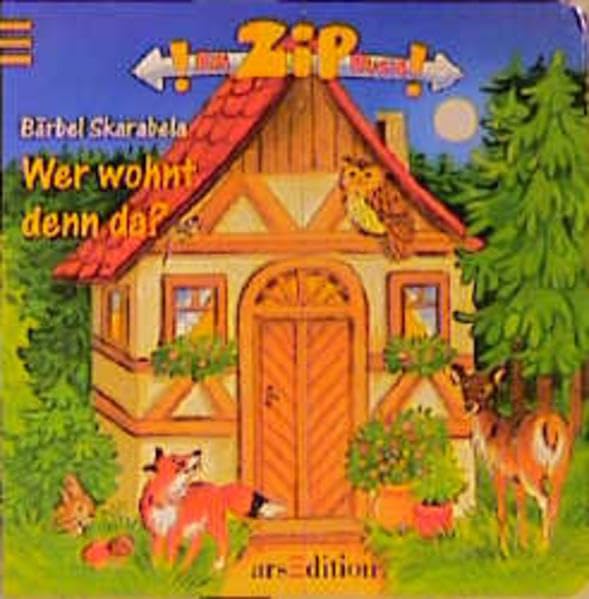 Product Image: Wer wohnt denn da?: Ein ZIP Buch