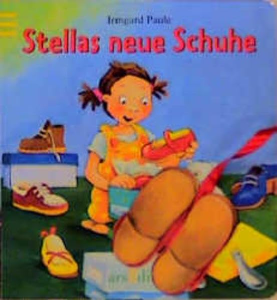 Stellas neue Schuhe Books