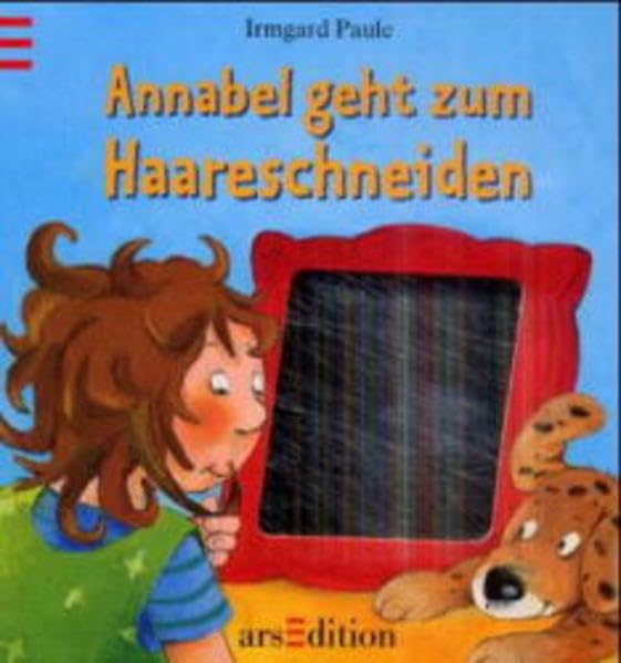 Annabel geht zum Haareschneiden Books