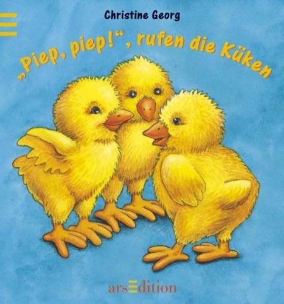 Piep, piep, rufen die Küken Books