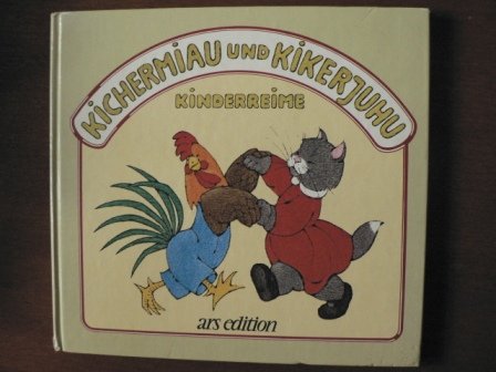 Kichermiau und Kikerjuhu Books
