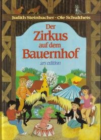 Product Image: Der Zirkus auf dem Bauernhof - Steinbacher, Judith