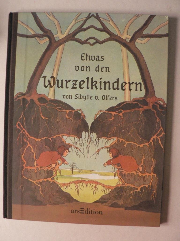 Etwas von den Wurzelkindern Novels & Short Stories