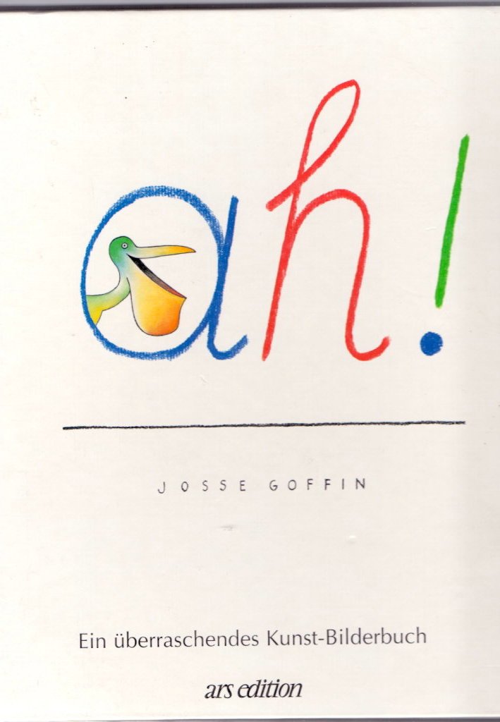 ah!: Ein überraschendes Kunst-Bilderbuch Books