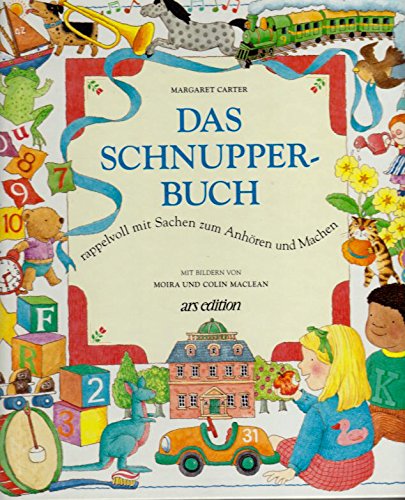 Das Schnupperbuch: Rappelvoll mit Sachen zum Anhören und Machen Books