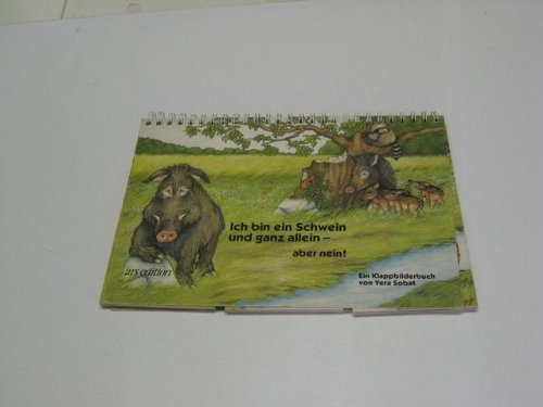 Ich bin ein Schwein und ganz allein - aber nein! Books