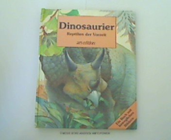 Dinosaurier - Reptilien der Vorzeit Books