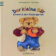 Der kleine Bär kommt in den Kindergarten Novels & Short Stories
