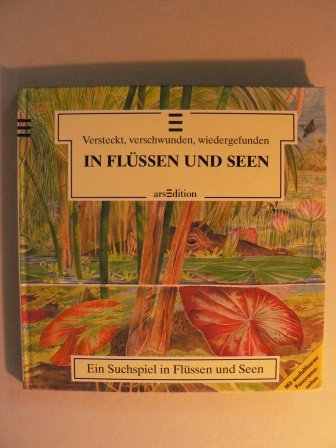 Versteckt - Entdeckt: In Flüssen und Seen Books