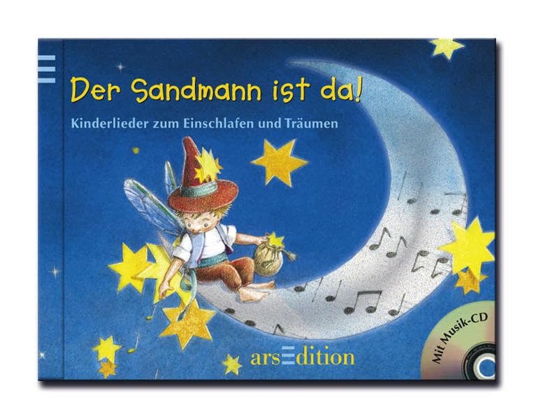 Der Sandmann ist da!: mit CD: Kinderlieder zum Einschlafen und Träumen Sheet Music