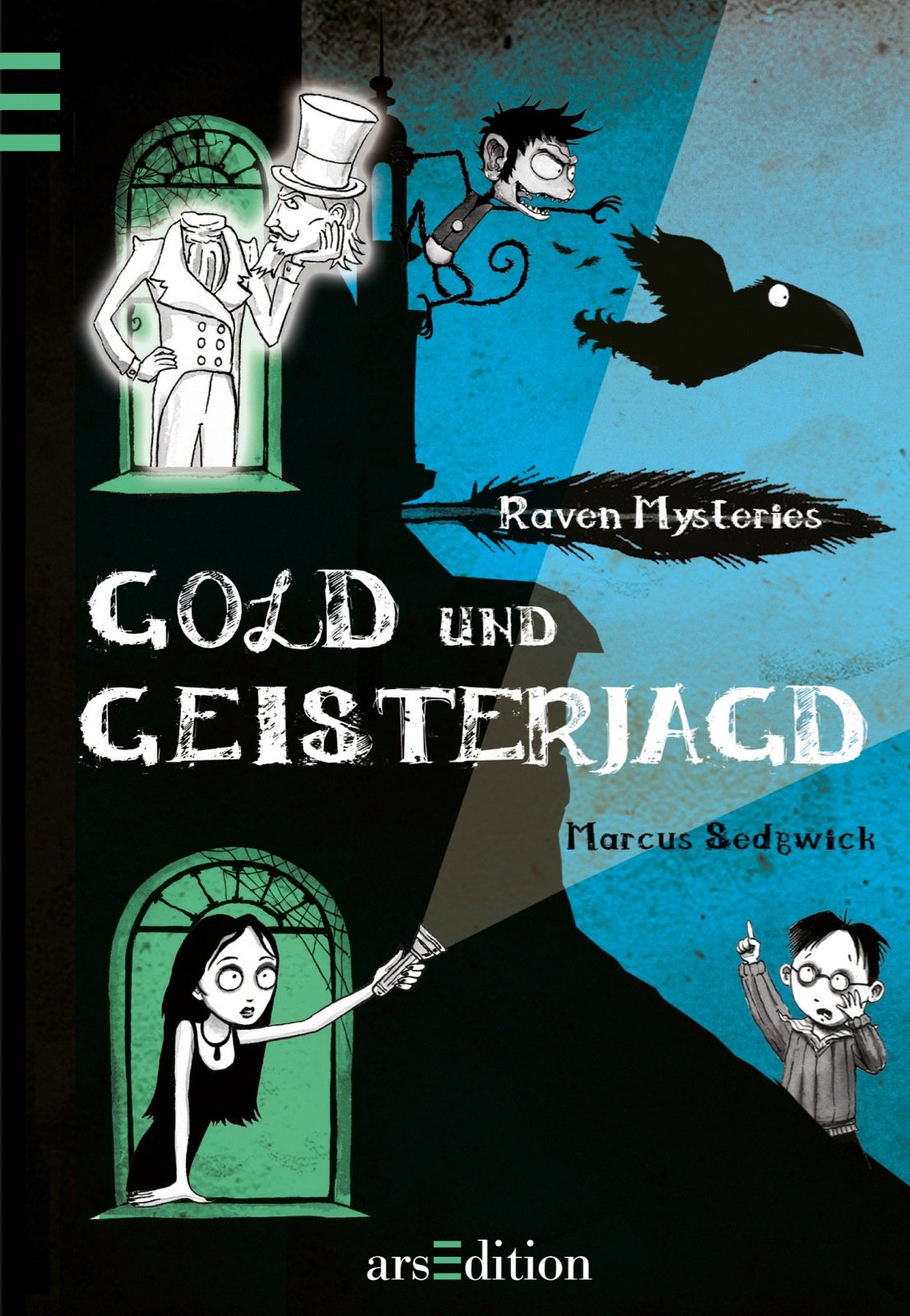 Raven Mysteries. Gold und Geisterjagd: Band 2 Novels & Short Stories
