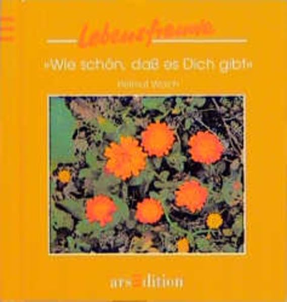 Wie schön, dass es Dich gibt (Lebensfreude) Lifestyle