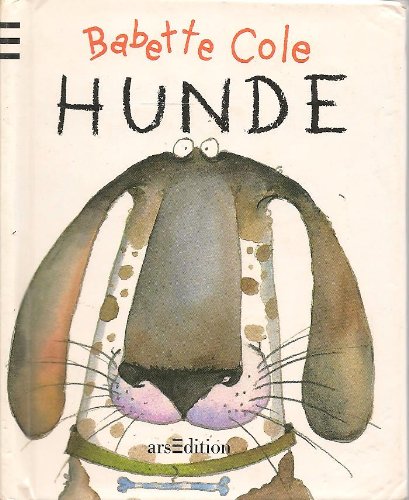 Babette Coles kleine Tierkunde / Mini-Pop-up-Bücher: Babette Coles kleine Tierkunde / Hunde: Mini-Pop-up-Bücher Books