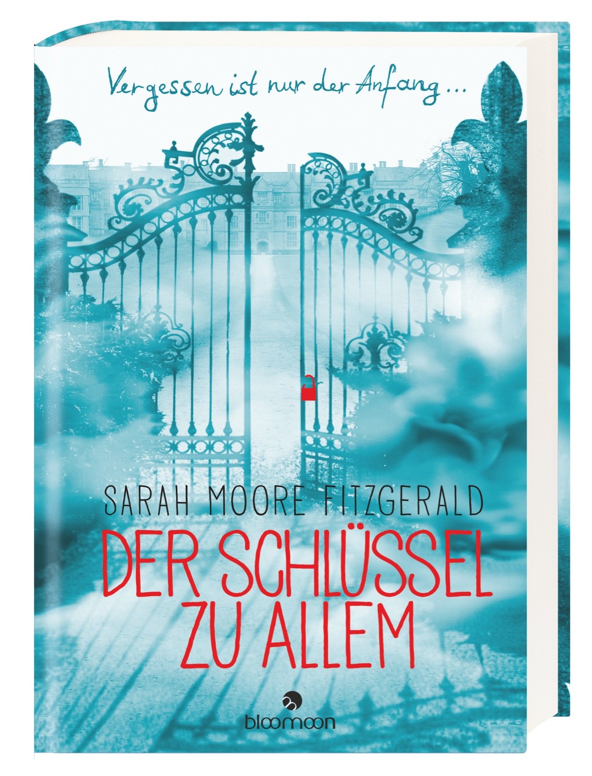 Der Schlüssel zu allem: Vergessen ist nur der Anfang Fiction