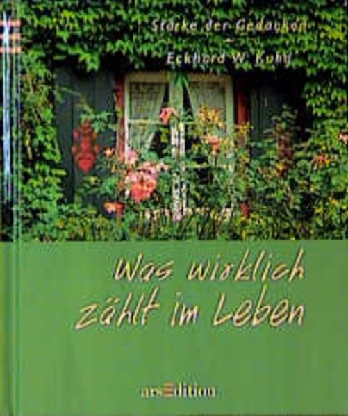 Was wirklich zählt im Leben (Stärke der Gedanken) Lifestyle