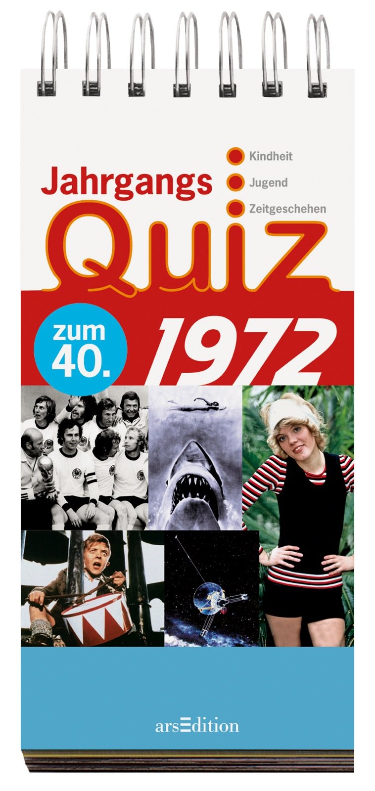 Jahrgangsquiz 1972: Kindheit, Jugend, Zeitgeschehen Lifestyle