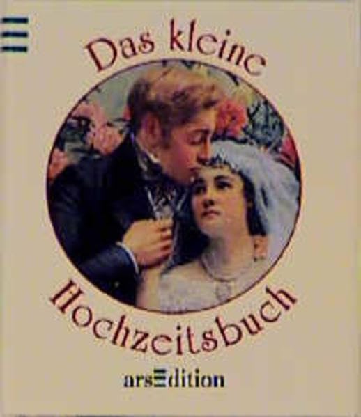 Das kleine Hochzeitsbuch (Die kleine Bibliothek) Lifestyle