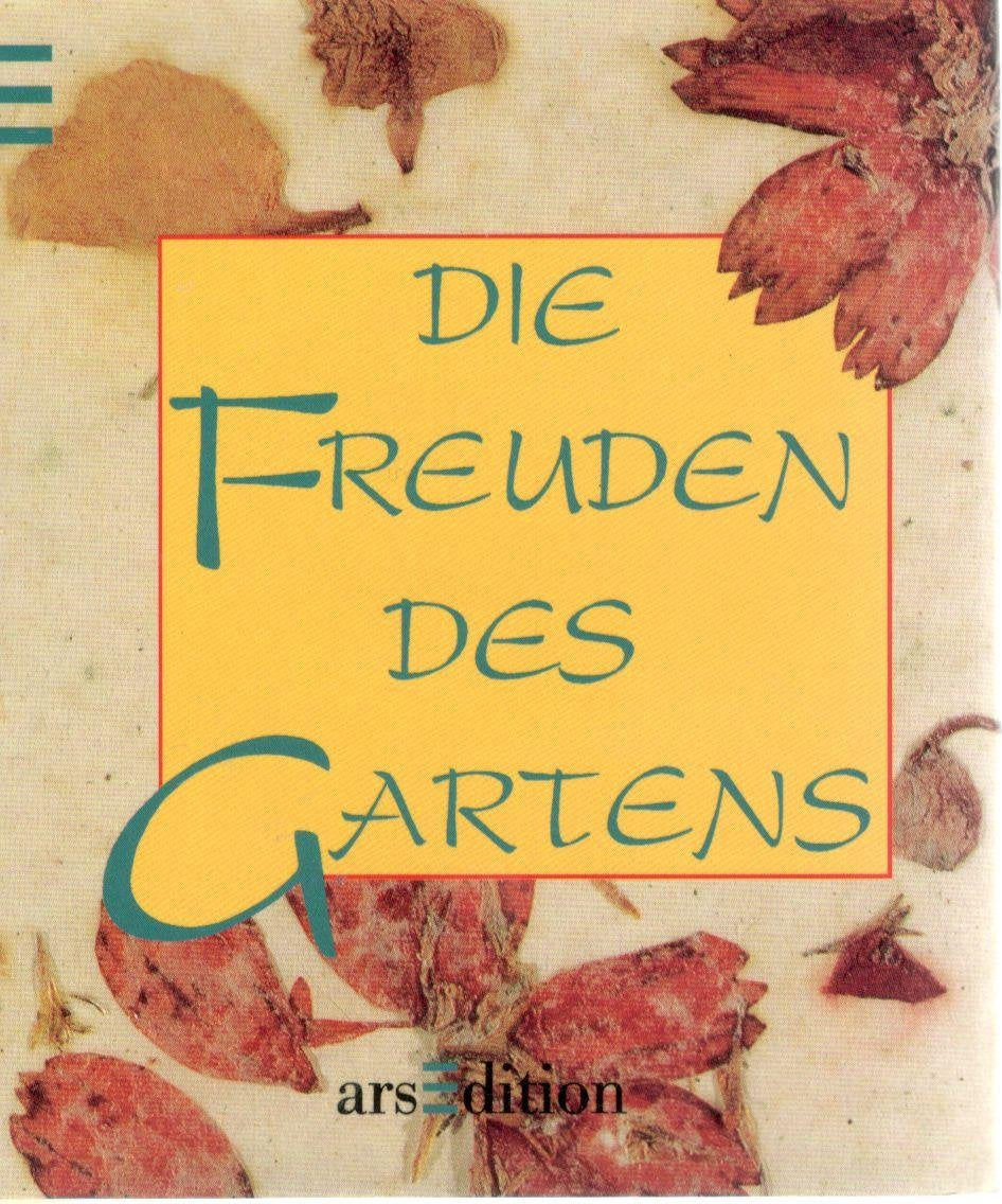 Die Freuden des Garten (Die kleine Bibliothek) Lifestyle