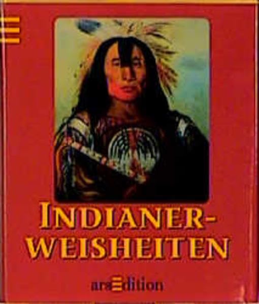 Indianerweisheiten (Die kleine Bibliothek) Lifestyle