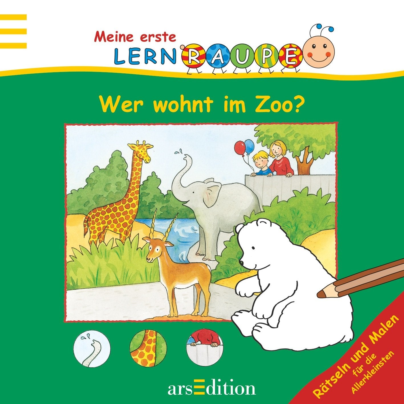 Lernraupe - Wer wohnt im Zoo?: Rätseln und Malen für die Allerkleinsten (Meine erste Lernraupe) Non-fiction