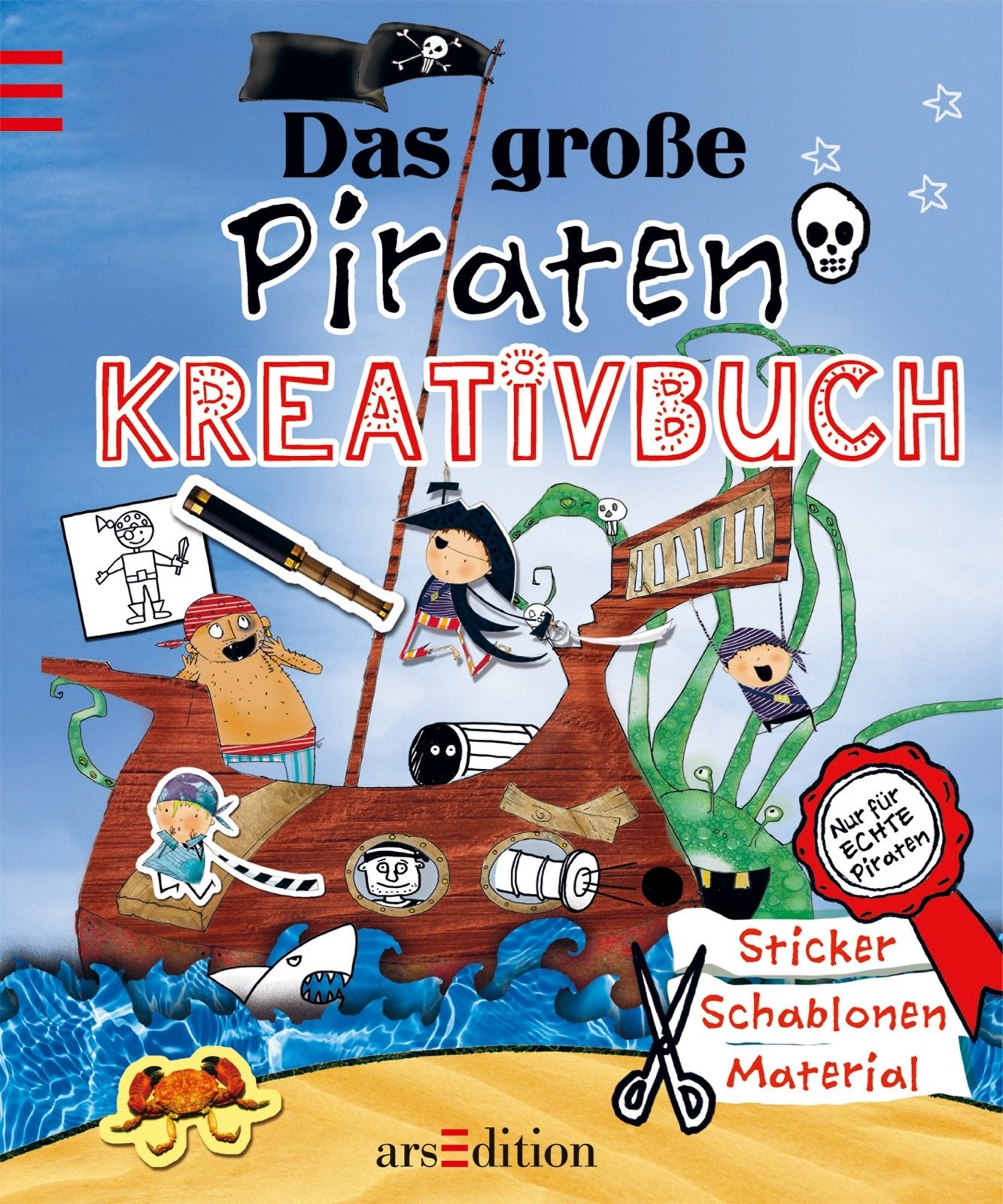 Das große Piraten-Kreativbuch: Sticker, Schablonen, Material. Nur für echte Piraten (Das große Kreativbuch) Non-fiction